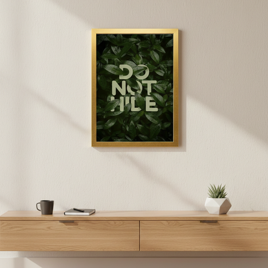 DO NOT HIDE QUOTE – QUOTES WALL ART