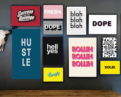 HUSTLE DOPE HELL YES – 11 PANEL SET – QUOTES WALL ART