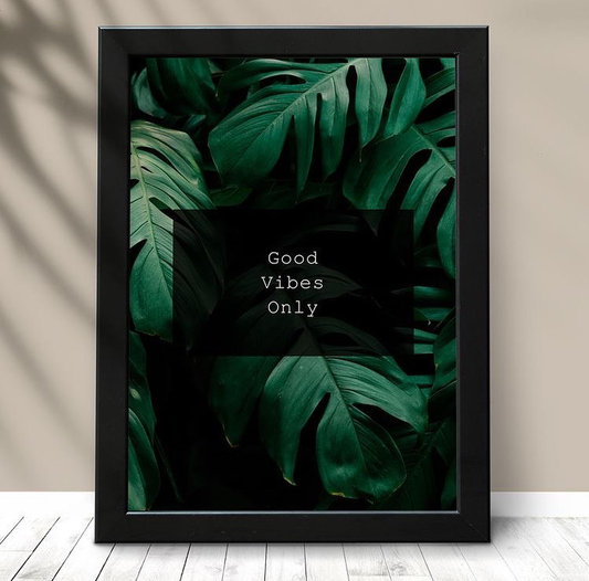 GOOD VIBES ONLY MOTIVATIONAL QUOTE – QUOTES WALL ART