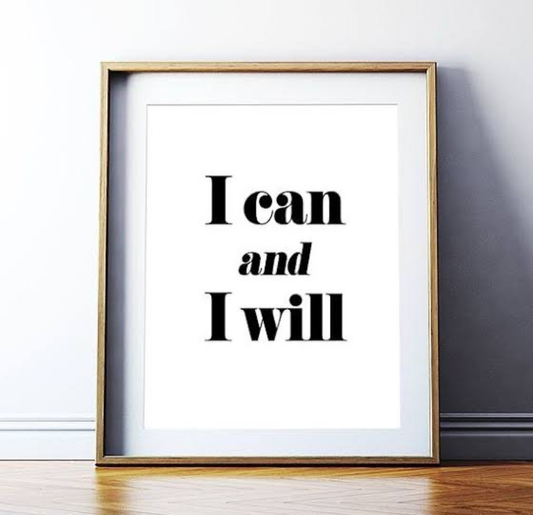 MOTIVATIONAL WALL QUOTES – I CAN & I WILL
