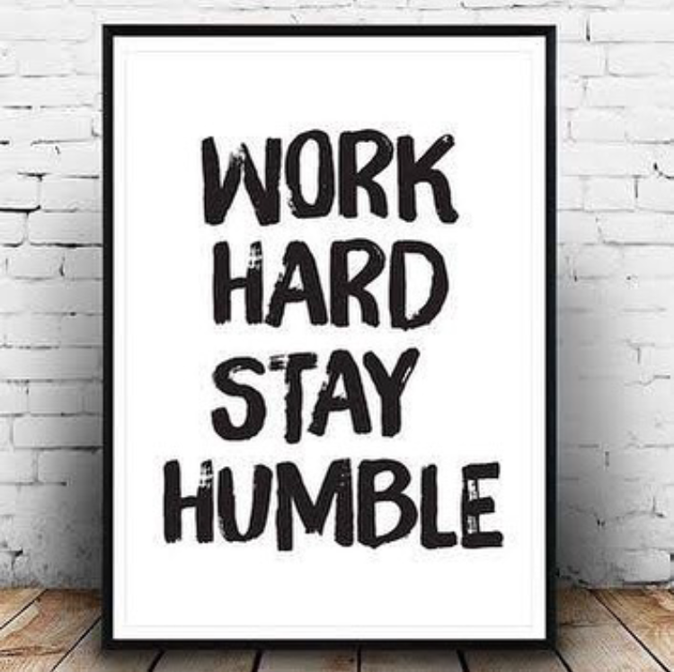 WORK HARD STAY HUMBLE – QUOTES WALL ART