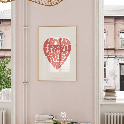 Retro 70s Typography Print: How Lucky Are We - Boho